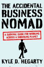The Accidental Business Nomad af Kyle Hegarty