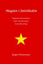 Magien i Intetheden af Jørgen Finnemann