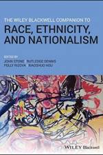 The Wiley Blackwell Companion to Race, Ethnicity, and Nationalism af J Stone