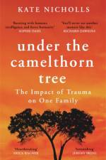 Under the Camelthorn Tree af Kate Nicholls