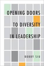 Opening Doors to Diversity in Leadership af Bobby Siu