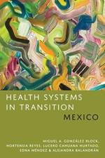 Health Systems in Transition af Miguel A Gonzalez Block