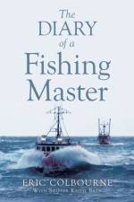 Diary of a Fishing Master af Keith Bath