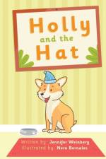 Holly and the Hat af Jennifer Weinberg-Hancox