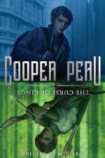 Cooper Peru and the Curse of Kings af Mister E