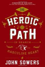 The Heroic Path af John Sowers