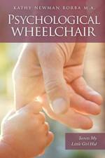 Psychological Wheelchair af Kathy Newman Borba M a