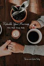 Rebuild Your Marriage af Brian Seitz