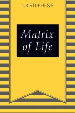 Matrix of Life af L B Stephens