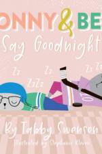 Lonny and Ben Say Goodnight af Tabby Swenson