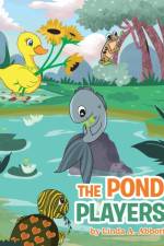 Pond Players af Linda A Abbott