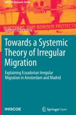 Towards a Systemic Theory of Irregular Migration