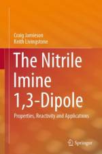 The Nitrile Imine 1,3-Dipole af Keith Livingstone