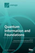 Quantum Information and Foundations