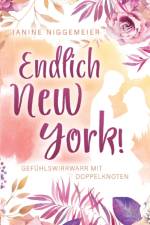Endlich New York! af Janine Niggemeier