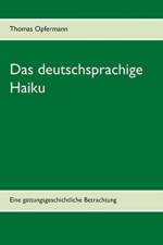 deutschsprachige Haiku af Thomas Opfermann