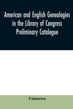 American and English genealogies in the Library of Congress af Unknown