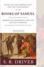 Notes on the Hebrew Text of Samuel af Samuel R Driver