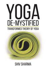 Yoga De-Mystified af Shiv Sharma