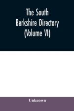 South Berkshire directory; a general directory of the towns of Alford, Egremont (North and South), Great Barrington (including Housatonic), Monterey, Mount Washington (including Alandar), New Marlboro (including Clayton, Hartsville, Mill River and Sou af Unknown