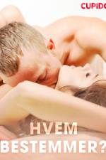 Hvem bestemmer? af Cupido And Others