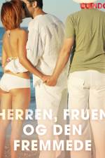Herren, fruen og den fremmede af Cupido And Others