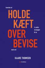 Kunsten at holde kæft - og andre strategier til at overbevise med ord