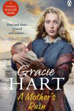 A Mother's Ruin af Gracie Hart