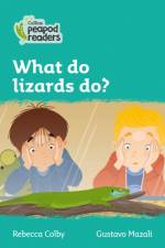 What do lizards do? af Rebecca Colby