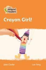Crayon Girl! af Jane Clarke