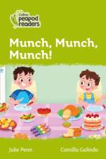 Level 2 - Munch, Munch, Munch! af Julie Penn