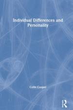 Individual Differences and Personality af Colin Cooper
