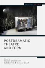 Postdramatic Theatre and Form