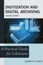 Digitization and Digital Archiving