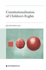 Constitutionalisation of Children's Rights af Julia Sloth-Nielsen