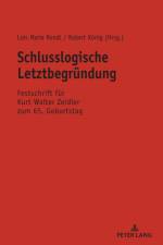 Schlusslogische Letztbegruendung
