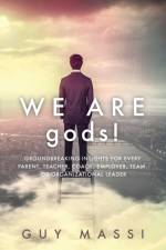 We Are gods! af Guy Massi