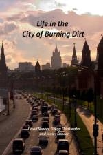 Life in the City of Burning Dirt af David Shneer