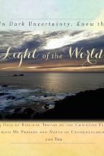 In Dark Uncertainty, Know the Light of the World af Rebekah Tague