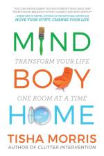 Mind Body Home af Tisha Morris