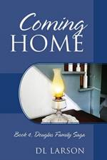 Coming Home af Dl Larson