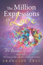 The Million Expressions of Love af Francine Arel