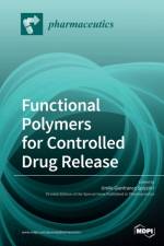 Functional Polymers for Controlled Drug Release