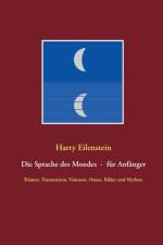Sprache des Mondes - fur Anfanger af Harry Eilenstein