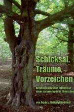 Schicksal, Traume, Vorzeichen af Arpad Baron Von Nahodyl Nemenyi