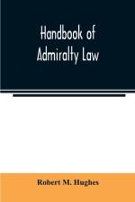 Handbook of admiralty law af Robert M Hughes