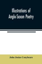 Illustrations of Anglo-Saxon poetry af John Josias Conybeare