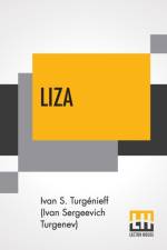 Liza af Turgenieff (Ivan Sergeevich Turgenev)
