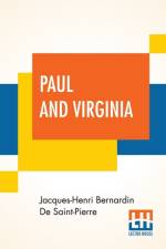Paul And Virginia af Jacques-Henri Bernardin De Saint-Pierre