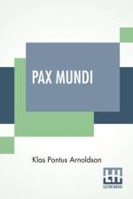 Pax Mundi af Klas Pontus Arnoldson